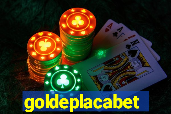 goldeplacabet