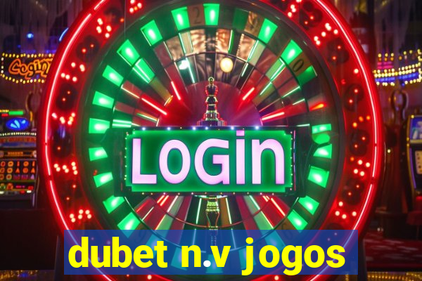 dubet n.v jogos