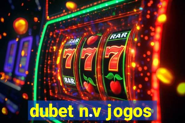 dubet n.v jogos