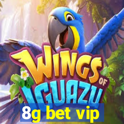 8g bet vip