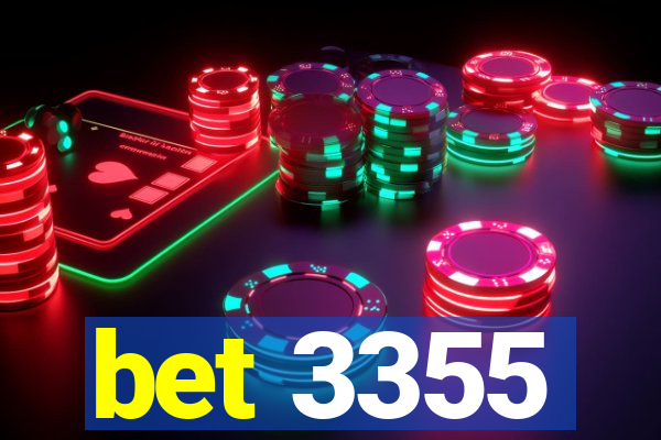 bet 3355