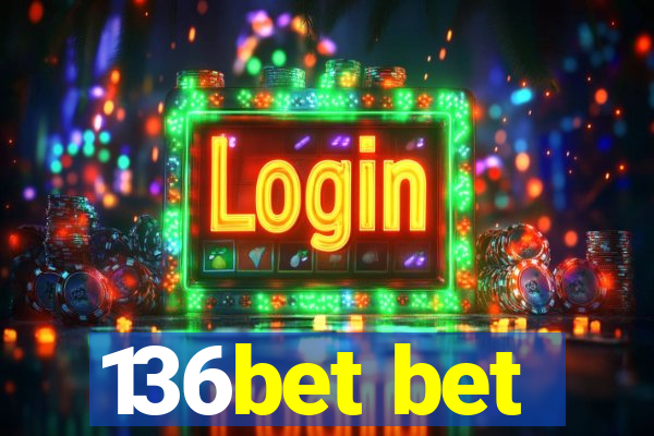 136bet bet