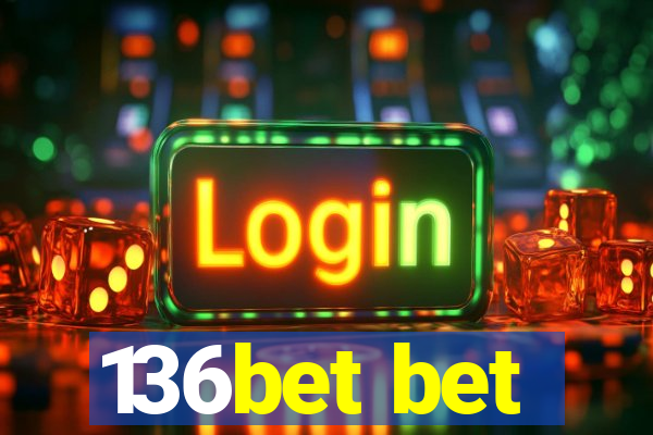 136bet bet