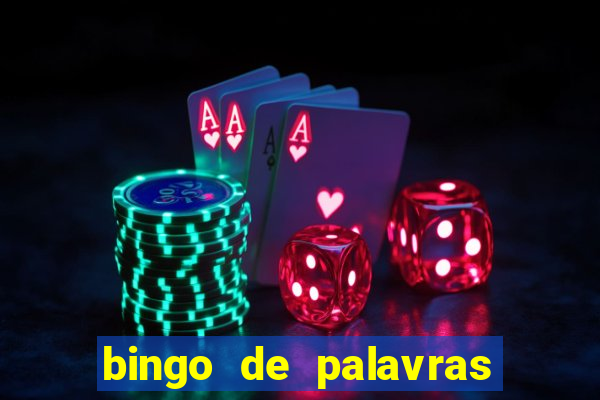 bingo de palavras 3 ano