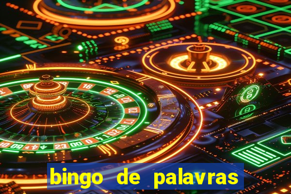 bingo de palavras 3 ano