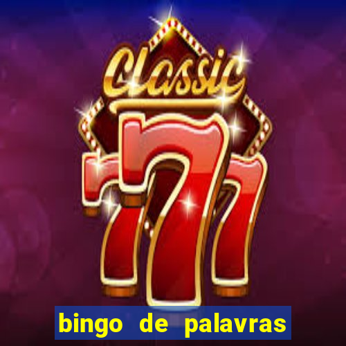 bingo de palavras 3 ano