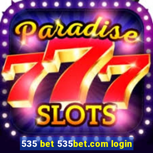 535 bet 535bet.com login