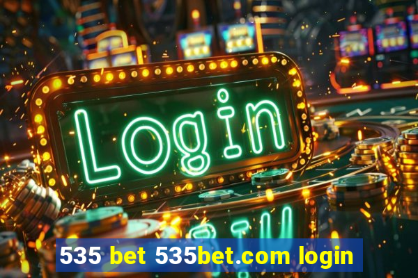 535 bet 535bet.com login