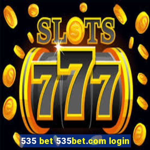 535 bet 535bet.com login