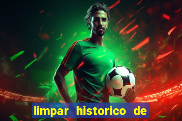 limpar historico de apostas bet365