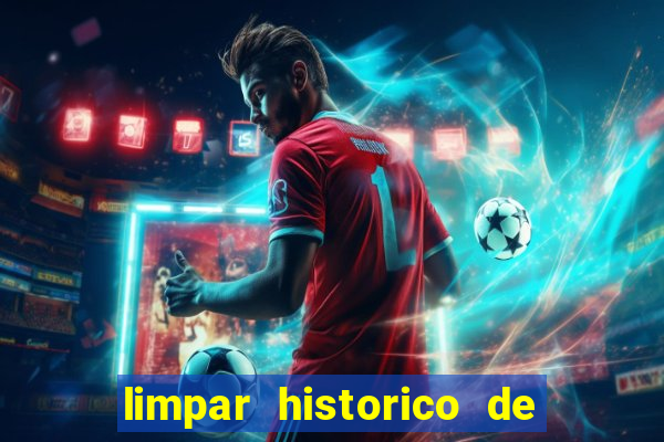 limpar historico de apostas bet365