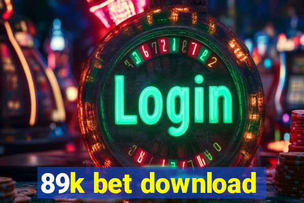 89k bet download