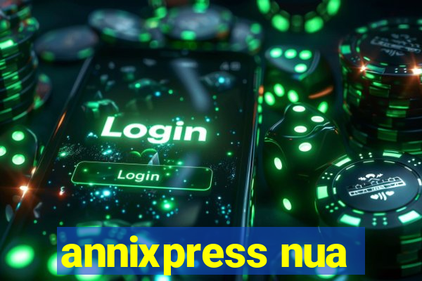 annixpress nua