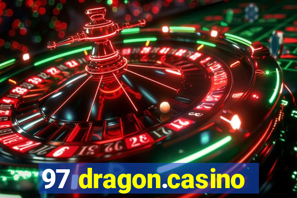 97 dragon.casino