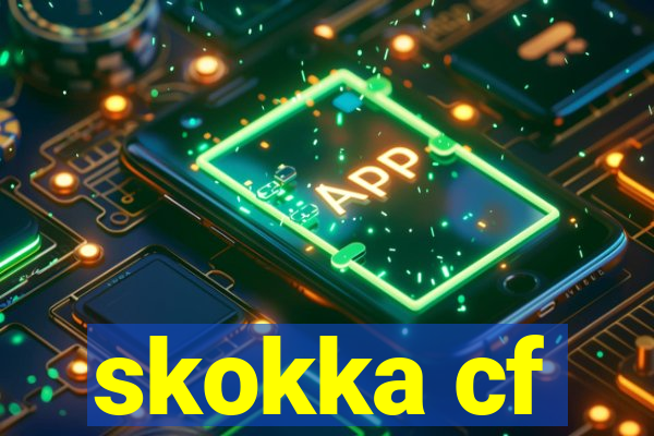 skokka cf