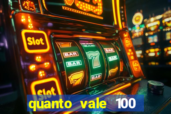 quanto vale 100 pesos em real