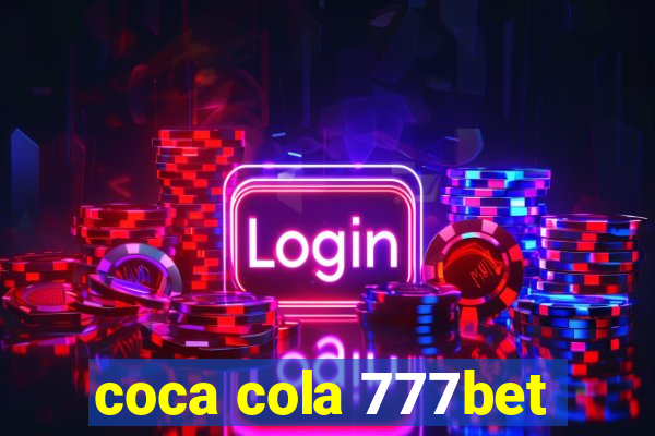 coca cola 777bet