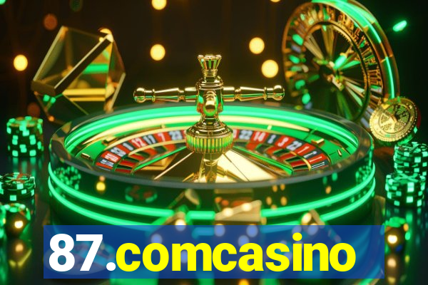 87.comcasino