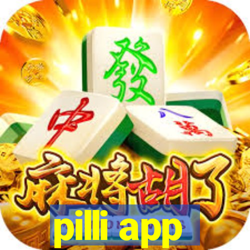 pilli app