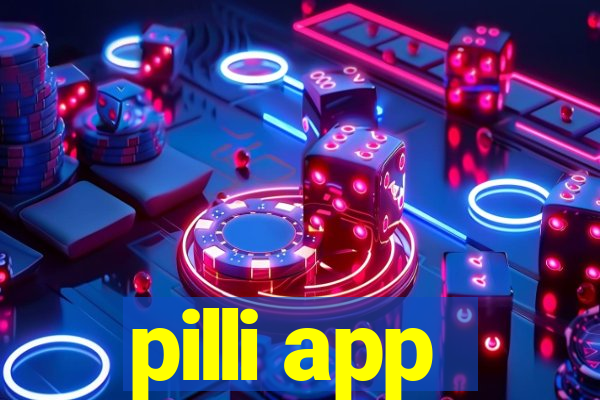 pilli app