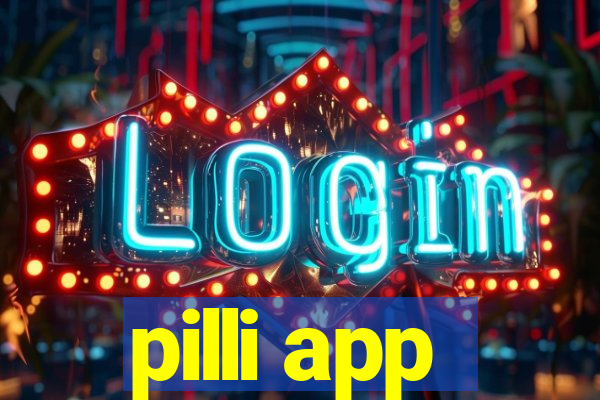 pilli app