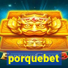 porquebet