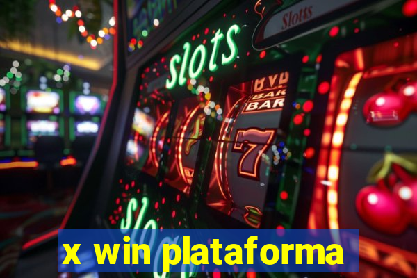 x win plataforma