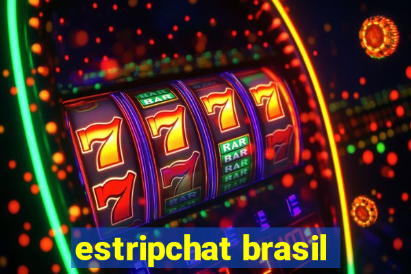 estripchat brasil