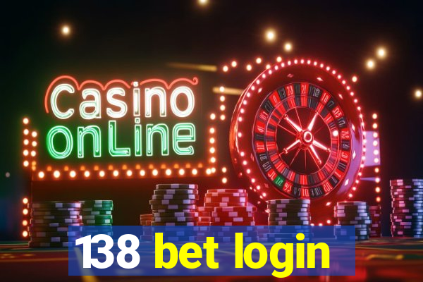 138 bet login