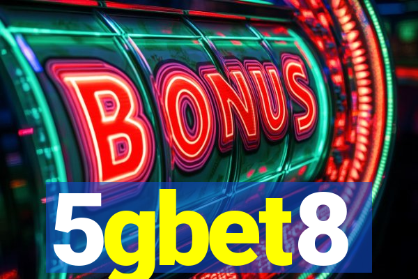 5gbet8