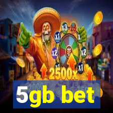 5gb bet