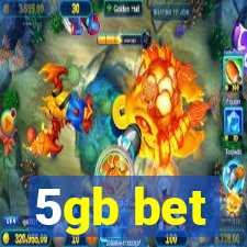 5gb bet