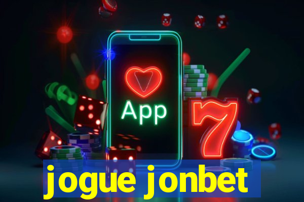 jogue jonbet