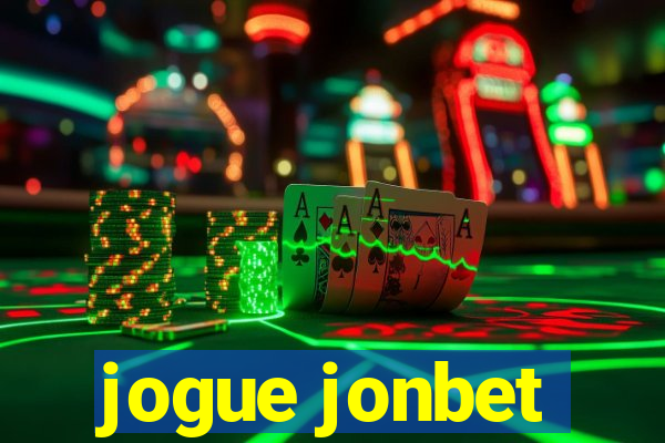 jogue jonbet