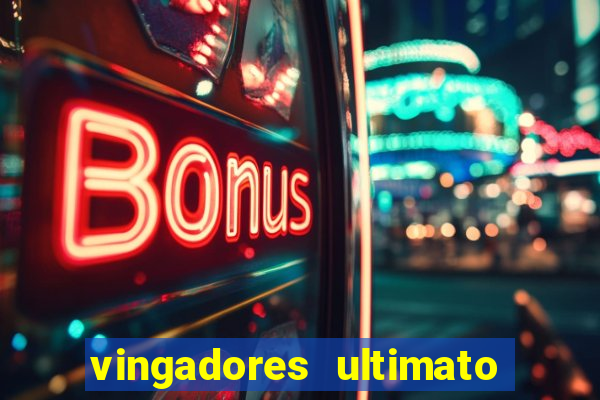 vingadores ultimato baixar filme completo dublado