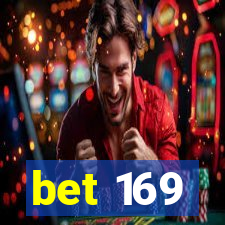 bet 169