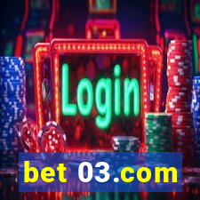 bet 03.com