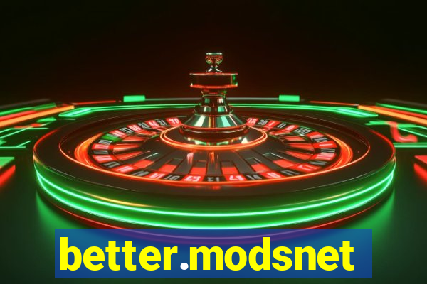 better.modsnet