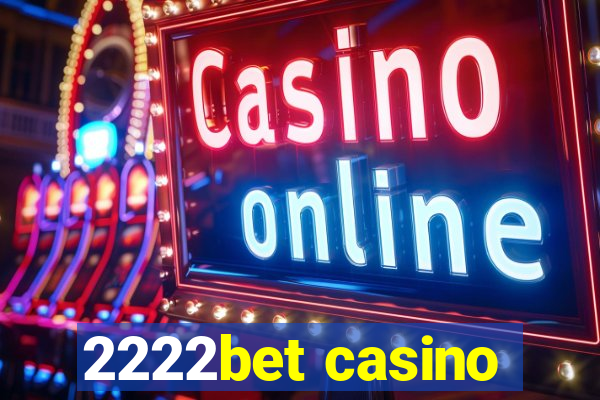 2222bet casino