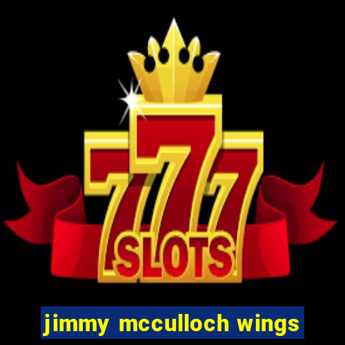 jimmy mcculloch wings