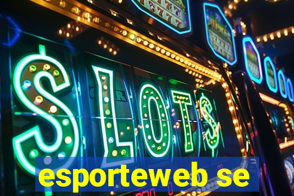 esporteweb se