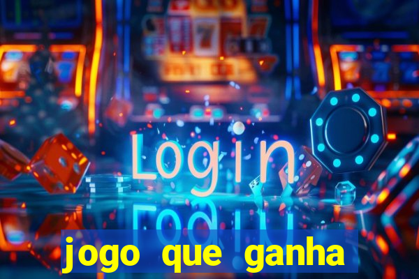 jogo que ganha dinheiro sem depositar