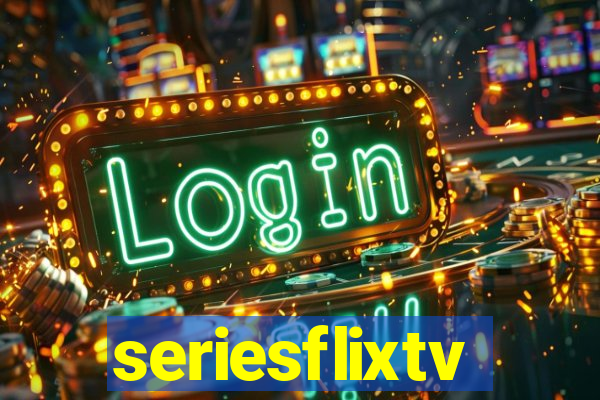 seriesflixtv