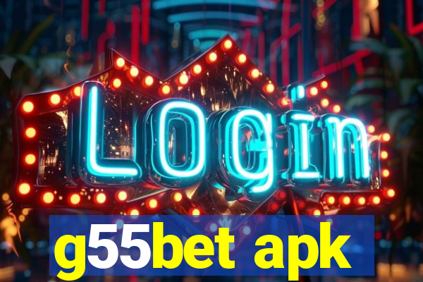 g55bet apk