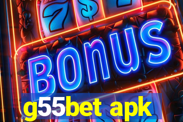 g55bet apk