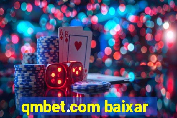 qmbet.com baixar