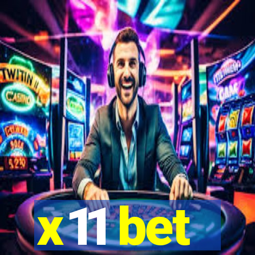 x11 bet