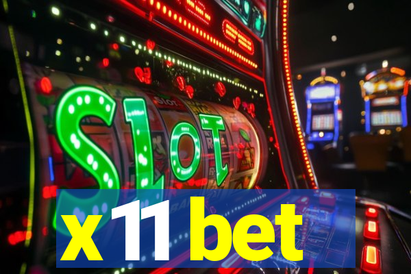 x11 bet