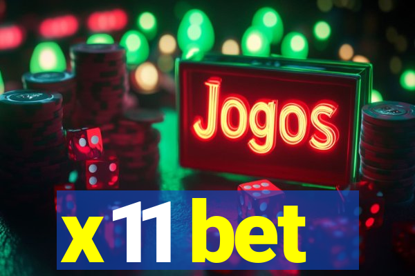 x11 bet