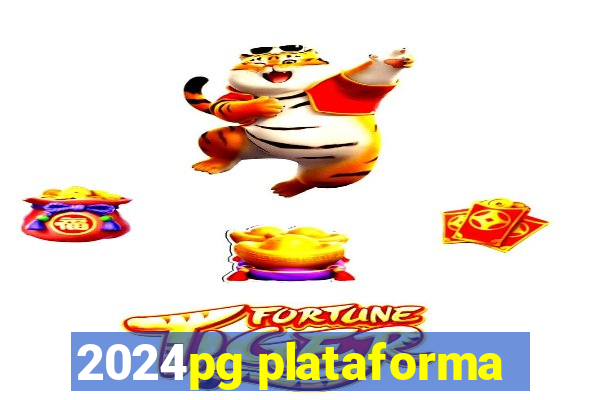 2024pg plataforma